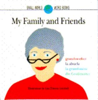 My Family and Friends by Lisa Theresa Lenthall 1994, Hardcover