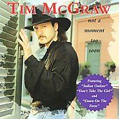 Not a Moment Too Soon by Tim McGraw CD, Mar 1994, Curb