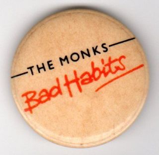 The Monks,Bad Habits,Promo Button,1979,St​rawbs,Faux Punk Rock Album 