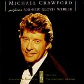 The Music of Andrew Lloyd Webber by Michael Vocals Crawford CD, Nov 