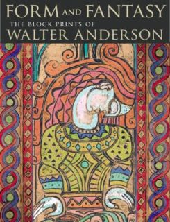   of Walter Anderson by Walter Inglis Anderson 2007, Hardcover