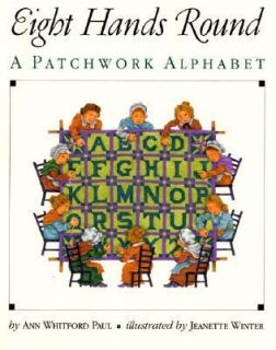   Round A Patchwork Alphabet by Ann Whitford Paul 1991, Hardcover