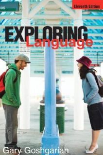 Exploring Language by Gary Goshgarian 2006, Paperback