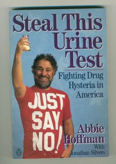 Abbie Hoffman Signed Autographed Book Steal Urine Test