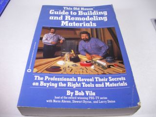   House Guide to Building and Remodeling Materials by Norm Abram