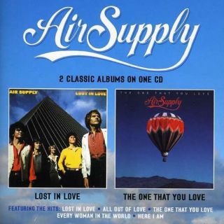 Air Supply Lost in Love The One That You Love CD New