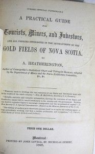 The Gold Fields of Nova Scotia Practical Guide Fortourists Miners 