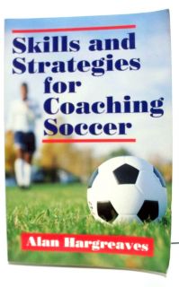   Coaching Soccer Guide for Coaches Alan Hargreaves PB 0880113286