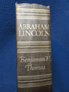  Lincoln  A Biography, Benjamin P. Thomas/ New York Alfred A. Knopf 