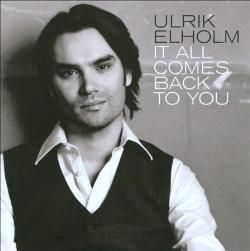 Ulrik Elholm It All Comes Back to You Great Danish Laid Back Pop Jazzy 