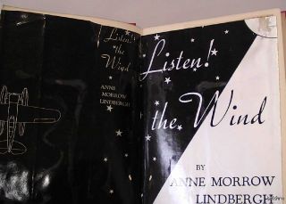 Listen the Wind   Anne Morrow Lindbergh   1st/1st   1938   Ships Free 
