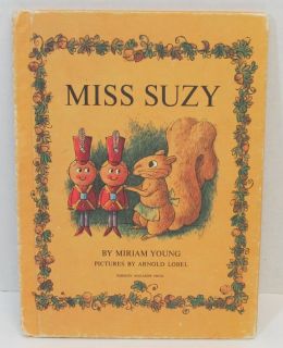 Miss Suzy Miriam Young Arnold Lobel Parents Magazine Press HC Squirrel 
