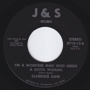Clarence Ashe IM A Working Man Northern Soul 45 Doing The Best I Can 