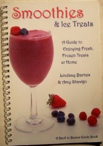 smoothies ice treats by linda barnes amy shawgo