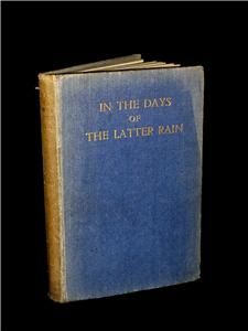 1928 Pentecostal Thomas Ball Barratt Revival Days N The Latter Rain 