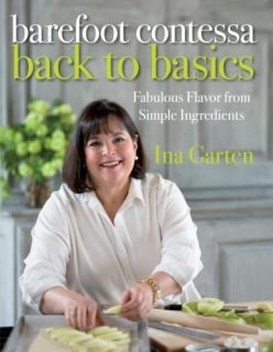 Barefoot Contessa Back to Basics Cookbook Hardcover 2008
