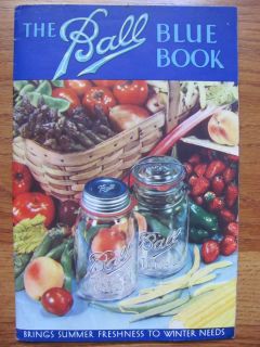 1937 Ball Blue Book of Canning Preserving Recipes Ball Jar Muncie In 