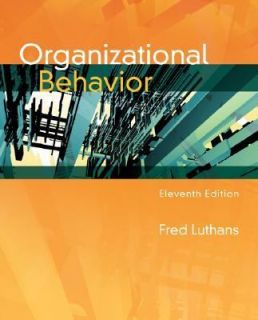 Organizational Behavior by Fred Luthans 2006, Paperback, Revised 