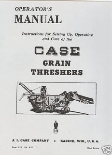 Operators Manual Case Grain Threshers J I Case Racine Wisconsin 