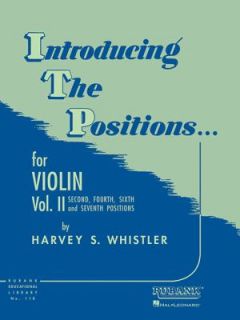 Introducing the Positions for Violin Volume 2   Second, Fourth, Sixth 