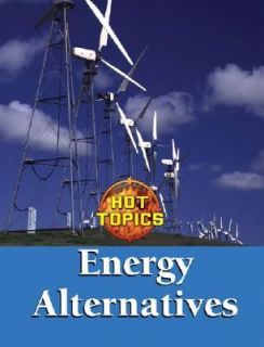 Energy Alternatives by Karen D. Povey 2008, Hardcover