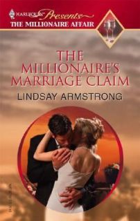 The Millionaires Marriage Claim by Lindsay Armstrong 2006, Paperback 