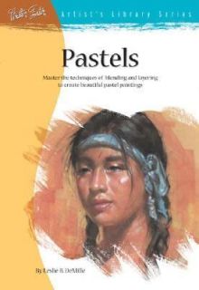 Pastels by Leslie B. DeMille 1988, Paperback