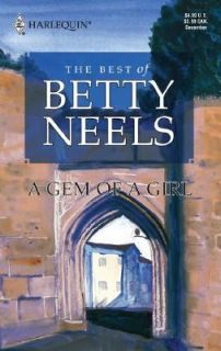 Gem of a Girl Best of Betty Neels by Betty Neels 2004, Paperback 