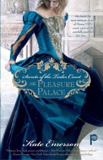 The Pleasure Palace by Kate Emerson 2009, Paperback