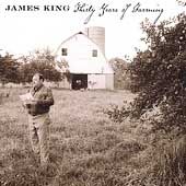Thirty Years of Farming by James Bluegrass King CD, Feb 2002, Rounder 
