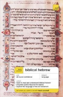 Teach Yourself Biblical Hebrew by Sarah Nicholson 2007, Paperback 