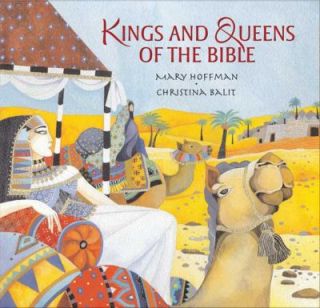 Kings and Queens of the Bible by Mary Hoffman 2008, Hardcover