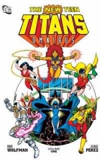 The New Teen Titans Omnibus Vol. 1 2011, Hardcover