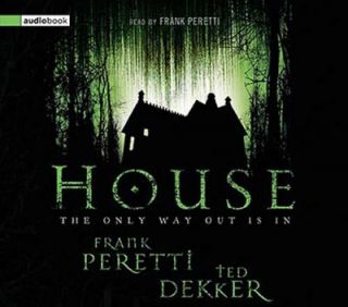 House by Frank E. Peretti and Ted Dekker 2006, CD, Abridged