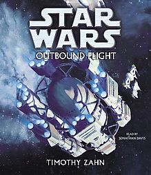 Star Wars Outbound Flight by Timothy Zahn 2006, Abridged, Compact Disc 