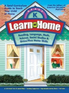 Learn at Home Kindergarten by American Education Publishing Staff 2003 