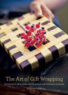 The Art of the Gift Inspired Ideas for Wrapping the Perfect Present by 