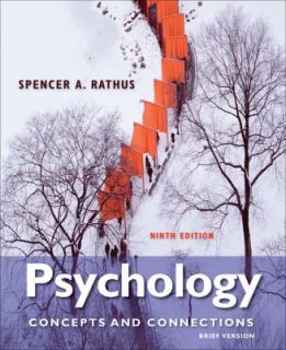 Psychology Concepts and Connections, Brief Version by Spencer A 