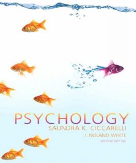 Psychology Paperback by Noland J. White, Glenn E. Meyer and Saundra 