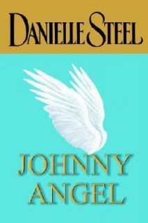 Johnny Angel by Danielle Steel 2003, Hardcover