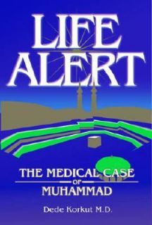 Life Alert The Medical Case of Muhammad LCCN 00 109507 by Dede Korkut 