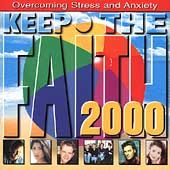 Keep the Faith 2000 Overcoming Stress Anxiety CD, Nov 1998, 2 Discs 