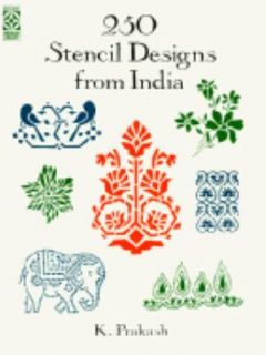250 Stencil Designs from India by K. Prakash 1996, Paperback