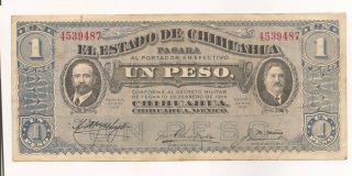 El Estado De Chihuahua ..Un Peso Seriel Junio 1915..Serial Number 