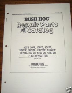 bush hog 307s 307r 1307 s rotary mower parts manual