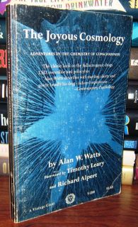 Watts, Alan W; Timothy Leary Richard Alpert THE JOYOUS COSMOLOGY 1st 