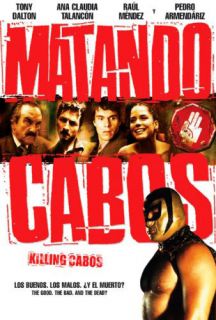 Matando Cabos 2004 ANA Claudia Talancon New DVD