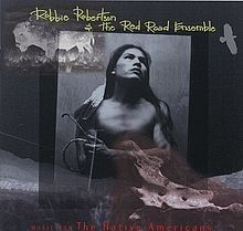   Robertson Red Road Ensemble Music for The Native Americans VGD