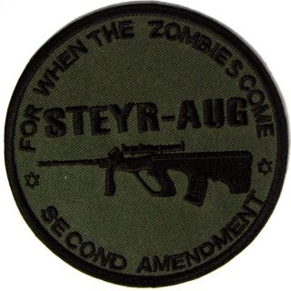 STEYR AUG For When The Zombies Come Second Amendment Olive Drab 