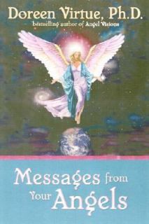 Messages from Your Angels What Your Angels Want You to Know by Doreen 